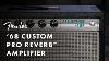 68 Amplificateur De Réverbération Pro Personnalisé Amplificateurs Fender Fender